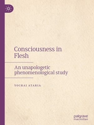 cover image of Consciousness in Flesh